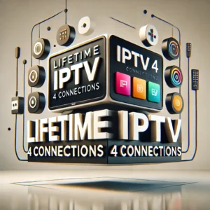 IPTV Lifetime Subscription – 4 Connections